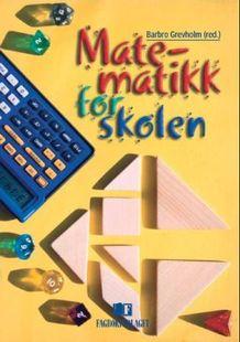 Boken Matematikk for skolen (Barbro Grevholm (red.)) Lærerne er de viktigste faktorene når det gjelder å skape lyst til å lære matematikk.