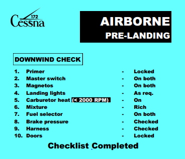 Downwind checklist.