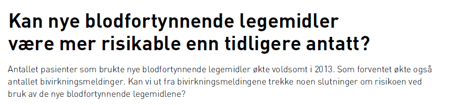 Er legemidlene så gode som vi trodde?