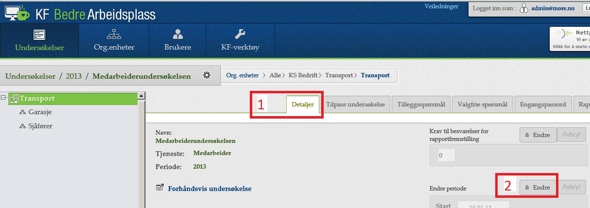 3) Som standard står Start- og Sluttdato