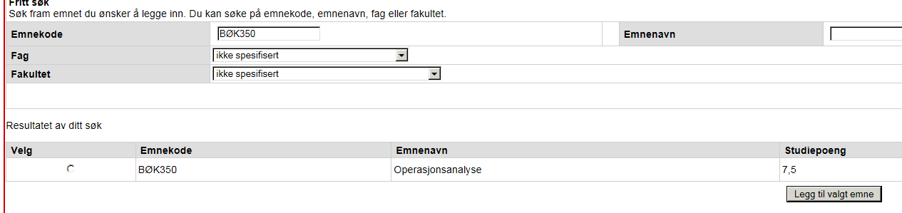 Dersom det er eksamen på flere steder må du melde deg opp til eksamen på rett sted. Husk å avslutte med Lagre. Prosessen med oppretting av undervisnings- og vurderingsmelding gjentas for hvert emne.