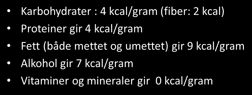 Energi- væske og proteinbehov Tommelfingerregel: 30 kcal* Væskebehov 30 ml * Proteinbehov 1 gram*