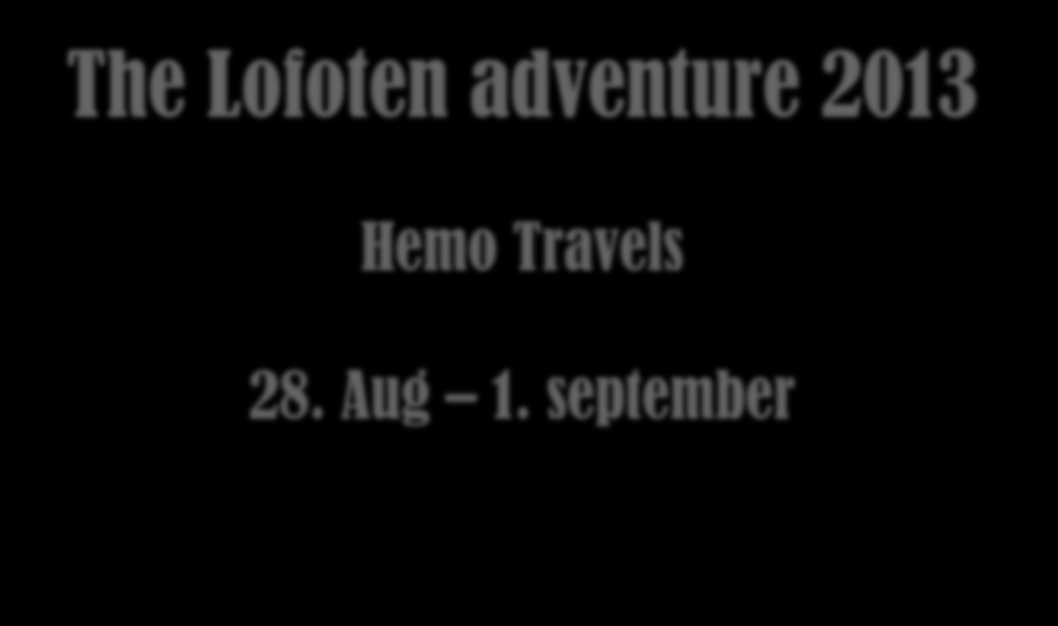 Hemo Travels 28.