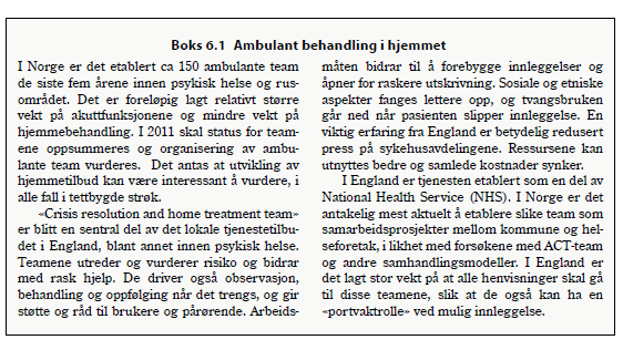 (Meld. St. 16 (2010-2011):43) 3.