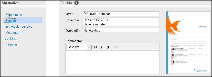 Innstillinger Trykker du Vis innstillinger har du mulighet til å gjøre endringer i utseendet på dokumentet.