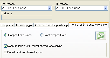 Rapport korreksjoner I henhold til reglene for ambulerende virksomhet skal den ansatte som jobber mer enn 50 % i annen sone enn den sonen hovedenheten (ansattforholdet) er registrert i, beregne