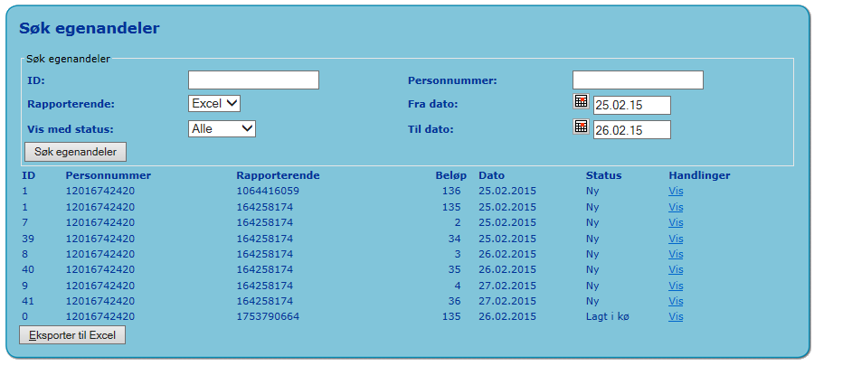 Det er lagt inn mulighet til mellomlagring av dataene ved innlegging av store datamengder. Dataene blir da lagt i databasen med status «queue».