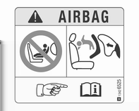 58 Seter og sikkerhetsutstyr EN: NEVER use a rearward-facing child restraint on a seat protected by an ACTIVE AIRBAG in front of it, DEATH or SERIOUS INJURY to the CHILD can occur.