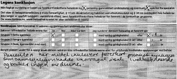 Legeattester fortsetter.. Vanligste feil i NA 0202: Ikke samsvar mellom premisser og konklusjon!