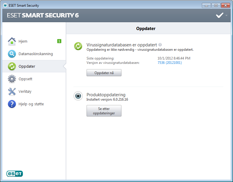 Oppdatering ESET Smart Security leveres med en forhåndsdefinert oppgave for å sikre regelmessige oppdateringer (se delen Planlegger i produkthåndboken).