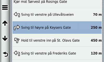 Vise svinger Vise en liste med svinger Når du navigerer etter en rute, kan du vise alle svingene og manøvrene i hele ruten og avstanden mellom hver sving. 1. Velg tekstlinjen øverst på kartet. 2.