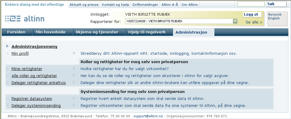 Nå skal det vises en liste med alle enheter (foretak) og evt. underenheter (bedrift) som du har formelt ansvar for. Velg riktig enhet/underenhet som du skal delegere rolle til ved å klikke på navn. 4.