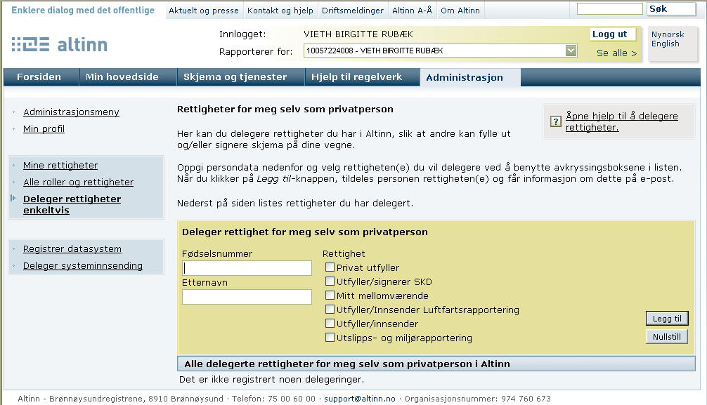 5 Hjelp til utfylling av skjema kontakter og telefonnumre Hvis du trenger hjelp til å bruke Altinn, kontakt Altinn-brukerservice på telefon 75 00 60 00 (mandag-fredag klokken 08.00-17.