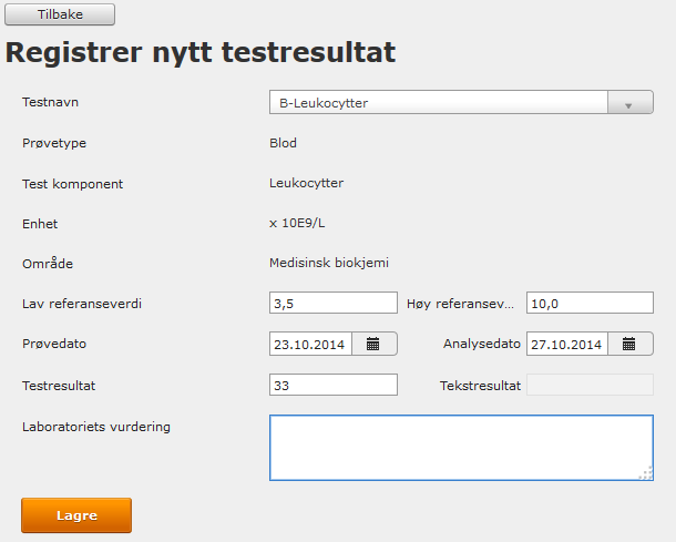 4.0 Registrere testresultat manuelt Labarket fungerer på følgende måte: 1. Registrer labresultat ved å klikke knappen «Nytt testresultat».