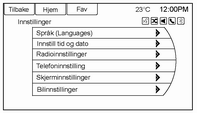 84 Instrumenter og betjeningselementer Kjøretøysmenyen kan inneholde: Klima og luftkvalitet Komfortinnstillinger Språk (Languages) Utvendig lys Elektronisk dørlås Fjernstyrt låsing, opplås.