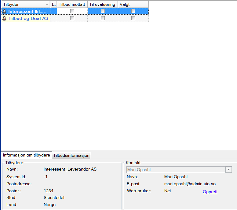 Velge riktig kontaktperson (e-postadresse) for utsendelse av invitasjon Når alle e-postadresser er kvalitetssikret og registrert for alle interessenter for forespørselen, må man opprette web-bruker