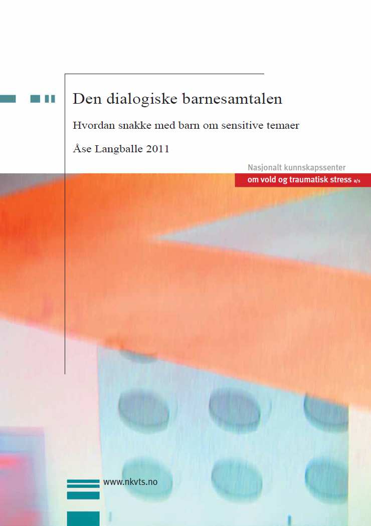 gjelder kommunikasjon med barn i barnevernet 14 Problemstillinger Kan en dialogisk samtalemetode for barn (DCM) utviklet for saksbehandling for domstolene