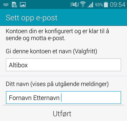 ALTIBOX FIBERBREDBÅND 5 E-post på Android 6. Velg den trafikktidsplanen som passer deg best Velg de alternativene som passer deg best Trykk Neste 7.