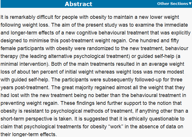 http://www.ncbi.nlm.nih.gov/pmc/articles/pmc2923743/ Cooper et al. Testing a new cognitive behavioural treatment for obesity: A randomized controlled trial with three-year follow-up.