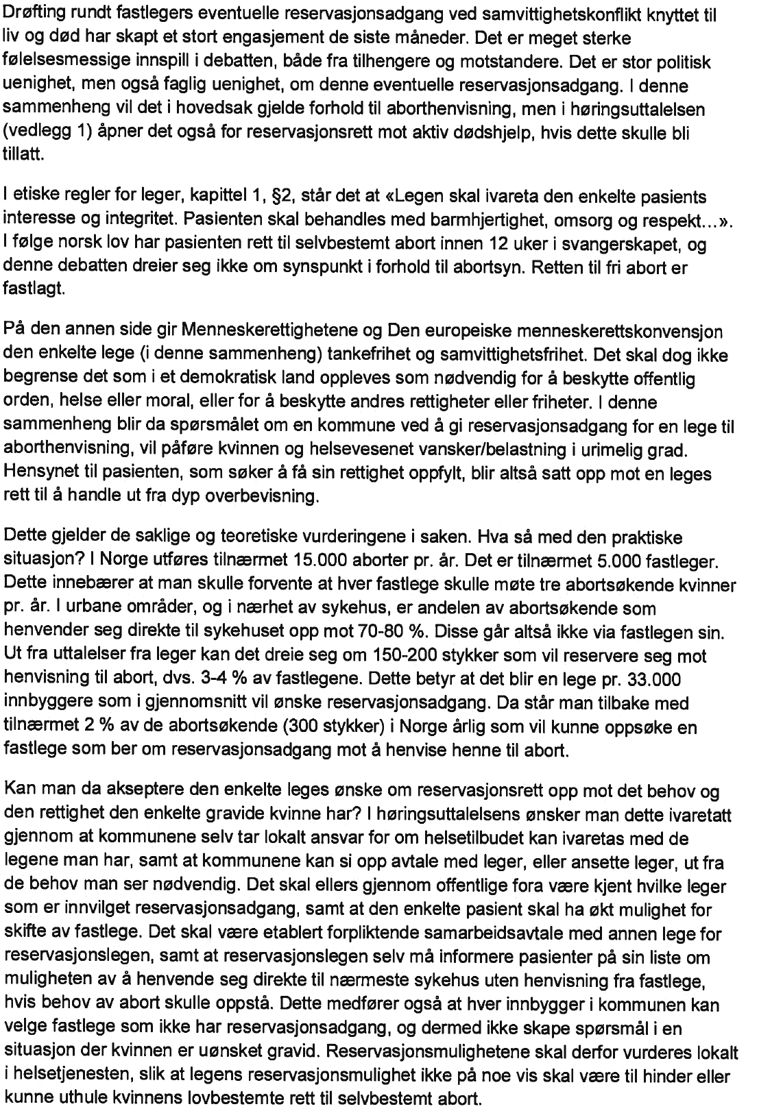 VURDERING/DRØFTING: Kommuneoverlege Jon Arne Ødegaard