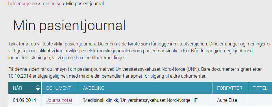 UNN-pasienter har testet 500 pasienter ved UNN har testet funksjonaliteten.