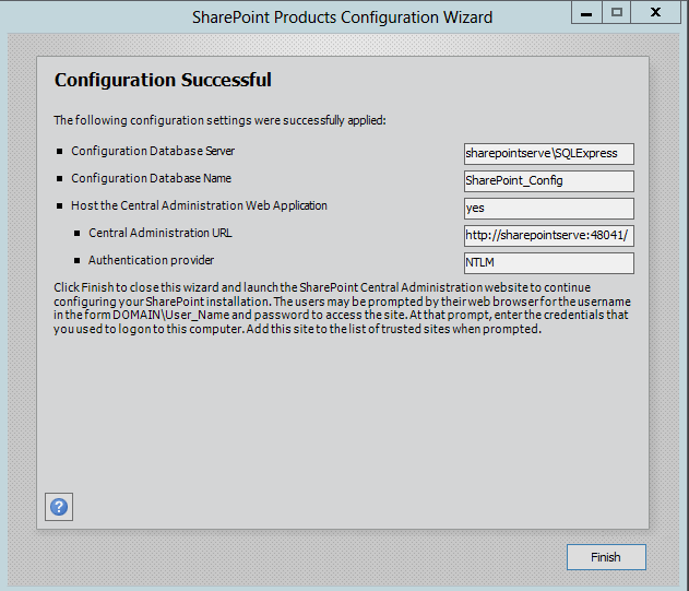 Installasjon av SharePoint 2013 side 24 av 24 Til slutt får du beskjed om at konfigureringen er fullført se