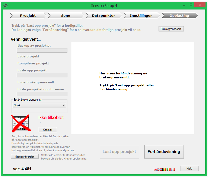 6.2.6 Opplasting Når du er ferdig med alle andre deler og er klar til å teste programmeringen går du til fanen Opplasting. Her kan du velge mellom Last opp prosjekt og Forhåndsvisning. 6.2.6.1 Språk brukergrensesnitt På nedtrekklisten kan du velge hvilket språk brukergrensesnittet skal genereres på.