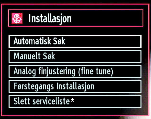 Installasjon Klikk MENU-knappen på fjernkontrollen og velg Installering ved å bruke eller knappen. Klikk OK, og følgende meny vil bli vist.