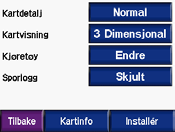 Tilpasse zūmo-enheten Tilpasse zūmo-enheten 1. På menysiden trykker du på. 2. Trykk på den innstillingen du vil endre. Hver innstilling inneholder en undermeny eller en liste.