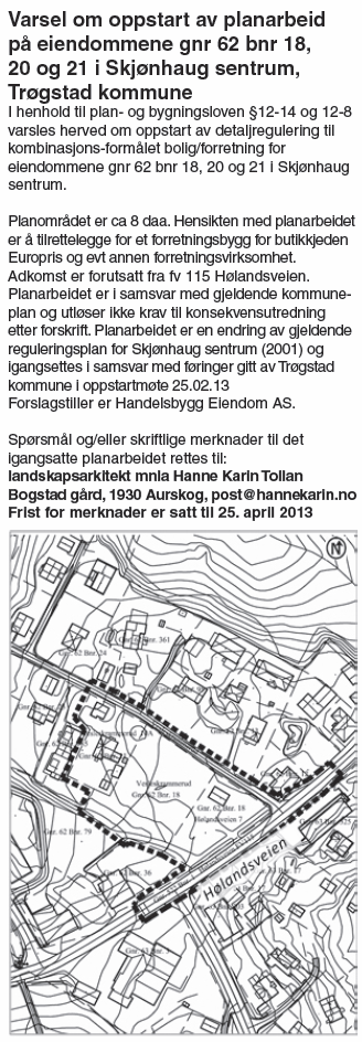 Reguleringsplan for EUROPRIS SKJØNHAUG, Trøgstad kommune 4 3 P L A N P R O S E S S 3.
