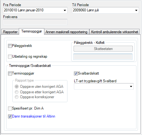 Terminoppgave Svalbard Terminoppgaven er nå erstattet av a-meldingen hvor du månedlig rapporterer arbeidsforhold og utbetalinger gjort på Svalbard.