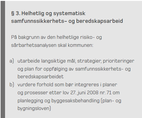 Oppfølging i kommunen Prosjektgruppen overleverer arbeidet til kommunens ledelse/styringsgruppe Kommunens ledelse behandler helhetlig ROS og plan for oppfølging, justerer,