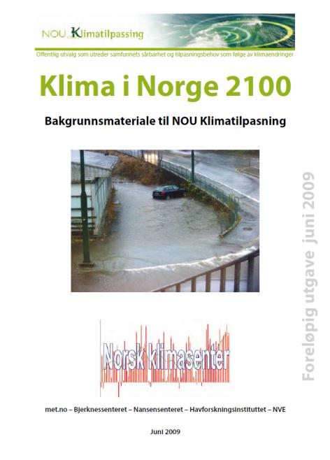 Hanssen-Bauer, I. m.fl. Klima i Norge 2100.