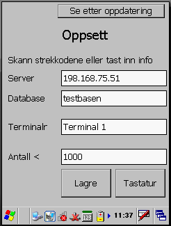 7. Start PCK Håndterminal på terminalen din. 8. Trykk F3 (Blå tast + F1 på Datalogic Memor) for å åpne oppsett. 9.