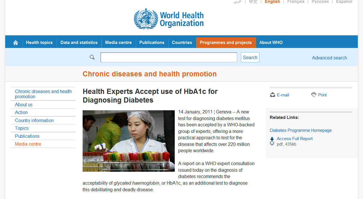 WHO, jan. 2011 HbA1c kan brukes diagnostisk http://www.