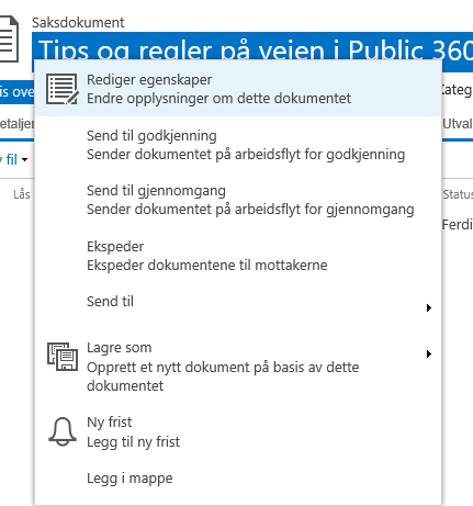 Arbeidsflyt internt til gjennomgang/godkjenning Ved NMBU legges det opp til utstrakt bruk av arbeidsflyt!