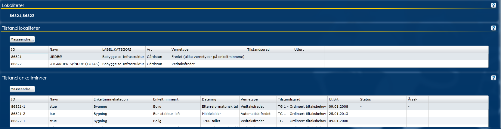 . Merknad : Angi merknadstekst. Legg til : Legg merknad til søknad. Bygningsdeler «Enkeltminne( kun )» Skjermbilde 8: Bygningsdeler Listen viser hvilke bygningsdeler som er registrert i Askeladden.