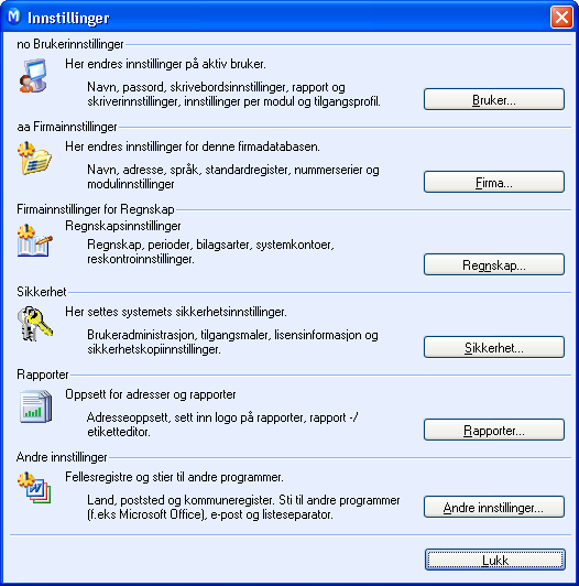 INNSTILLINGER INNSTILLINGER Alle sentrale innstillinger for brukere, system og firma er tilgjengelig gjennom ett enkelt vindu.