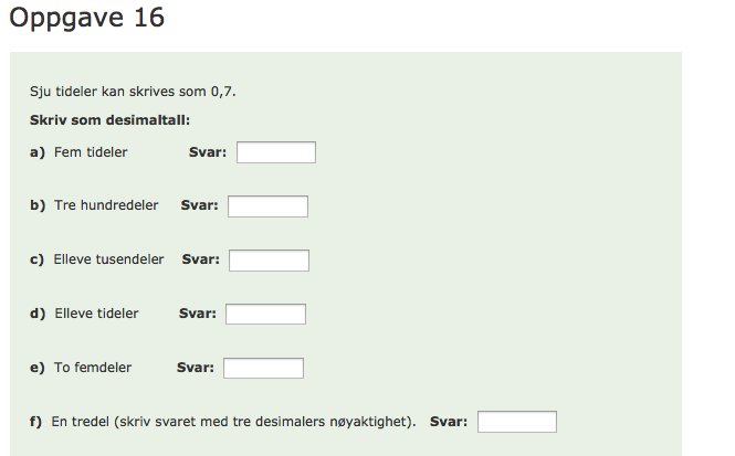 Oppgave 12 Tall 5 7 Oppgave 11 Tall 8 10 5. årstrinn 7. årstrinn 9.