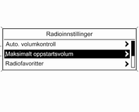 26 Innledning Hastighetsavhengig volumøkning CD 300 / CD 400 Maksimalt oppstartsvolum Trykk CONFIG-knappen for å åpne systeminnstillings-menyen.