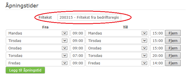 Nederst på siden under Åpningstider finner dere melding (fritekst) og mulighet for å