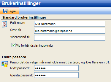 Skriv inn det nye passordet under Endre passord i ruten Nytt passord:. Gjenta det nye passordet i Gjenta passord:.