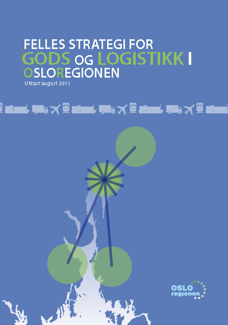 Strategien ble vedtatt av Styret for Samarbeidsalliansen Osloregionen i 2012 Vestby/Mosseregionen pekes ut som det mest sentrale området for fremtidig lokalisering av transport- og arealkrevende