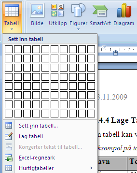 Lage Tabell En tabell kan være nyttig hvis du skal lage en oversikt med to eller flere kolonner.