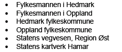 Plansatsingsprosjektet i Hedmark og Oppland 2009-2012 Totalkost : 18,5 mill FM,FK,SVV Difi Statens