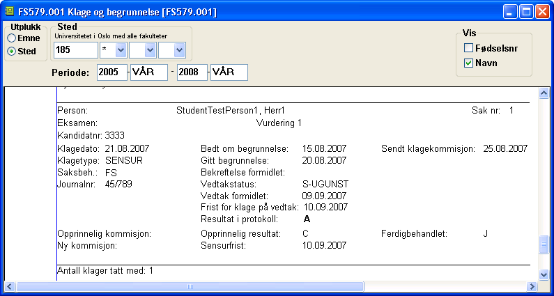 - 17 - Denne funksjonen henter fram en spesialvariant av rutinen FS571.001 Beregning av samlet karakter for vurdering protokolloppdatering. Rutinen kjøres da bare for angitt person.