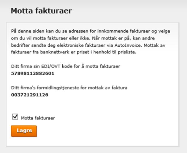 elektronisk. Dette gjøres også i AutoInvoice-portalen (Innstillinger/Firmaopplysninger/Difi registrering). 3. Aktiver scanningskontoen a. Logg deg inn på autoinvoice.