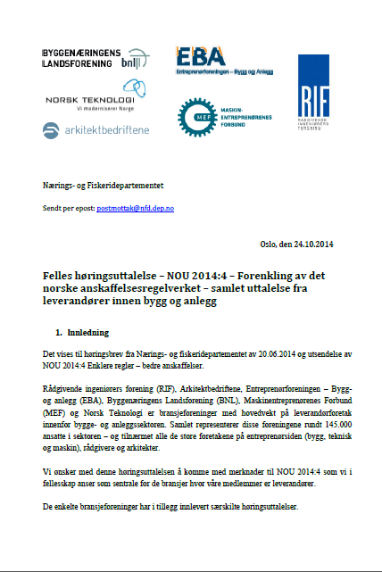 Forenklingsutvalget NOU 2014:4 På initiativ fra RIF gjennom BAE-rådet er det