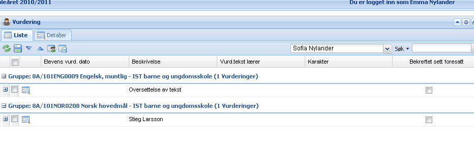 2. Generelt Når du kommer inn i Vurdering for første gang - og hvis ikke eleven har fått noen vurderingssituasjoner enda - vil du kun se en blank side.