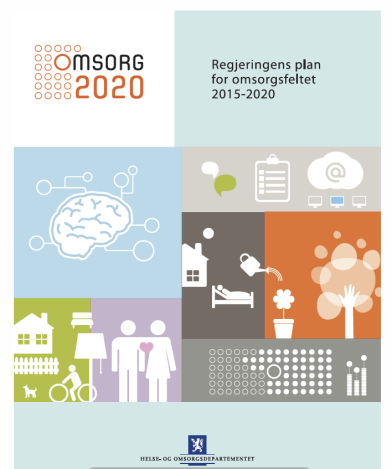 Omsorg 2020 Regjeringens plan for